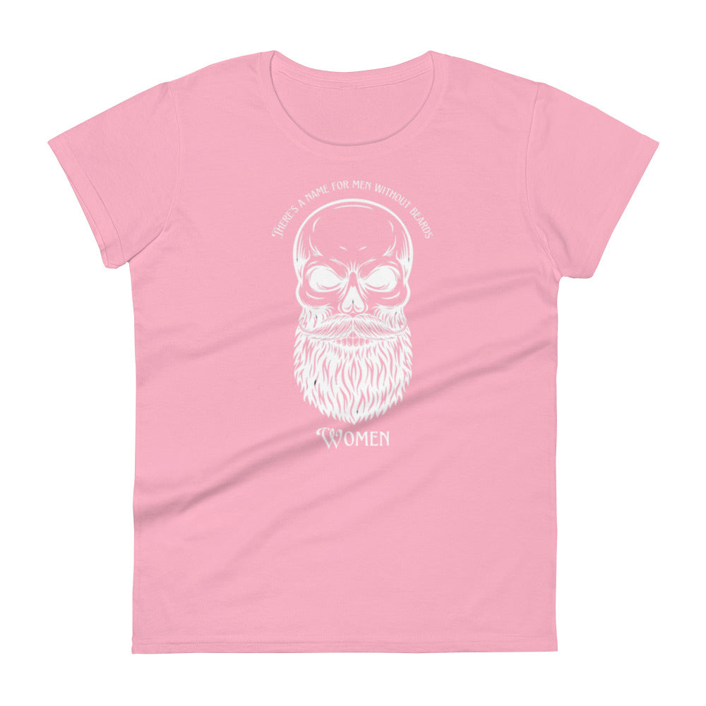 Men W/O Beards Women's t-shirt