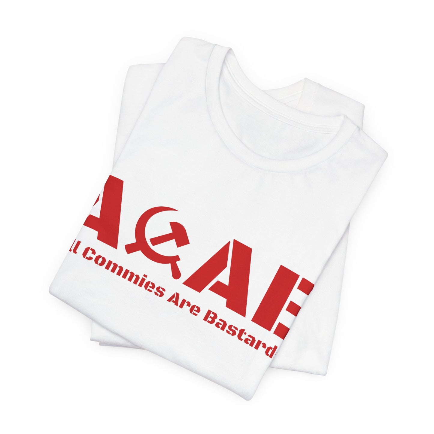 ACAB T‑Shirt — "All Commies Are Bastards" Red Hammer & Sickle Graphic Tee
