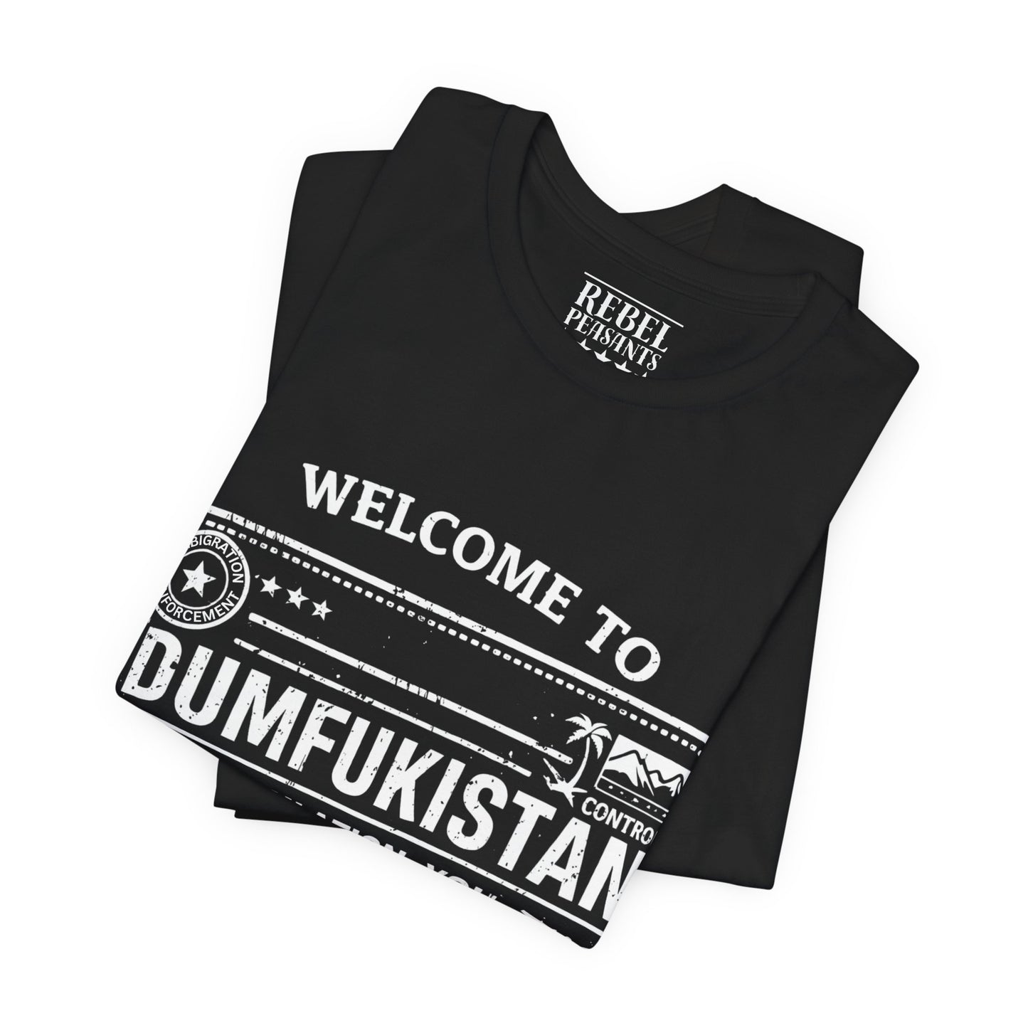 Dumfukistan Short Sleeve Tee