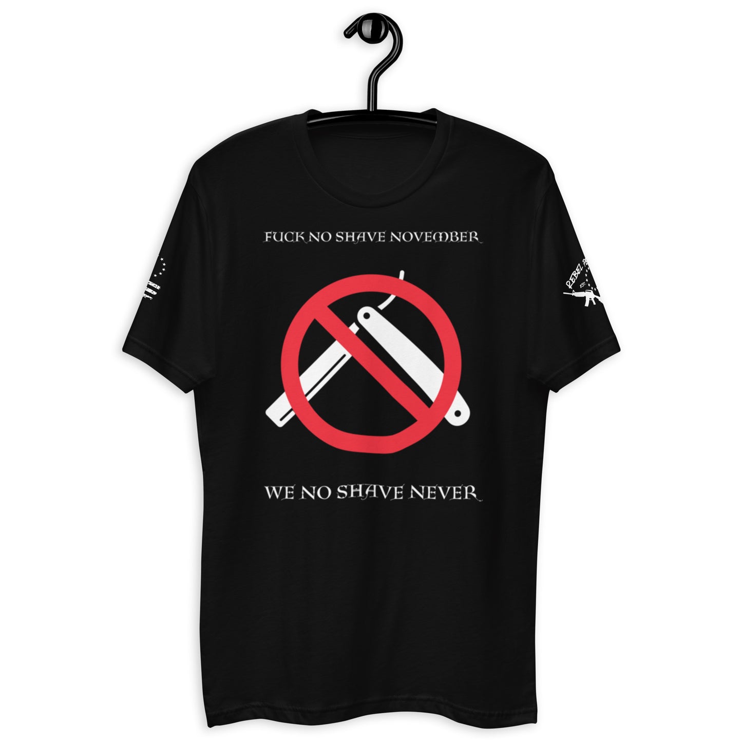 No Shave NEVER T-shirt