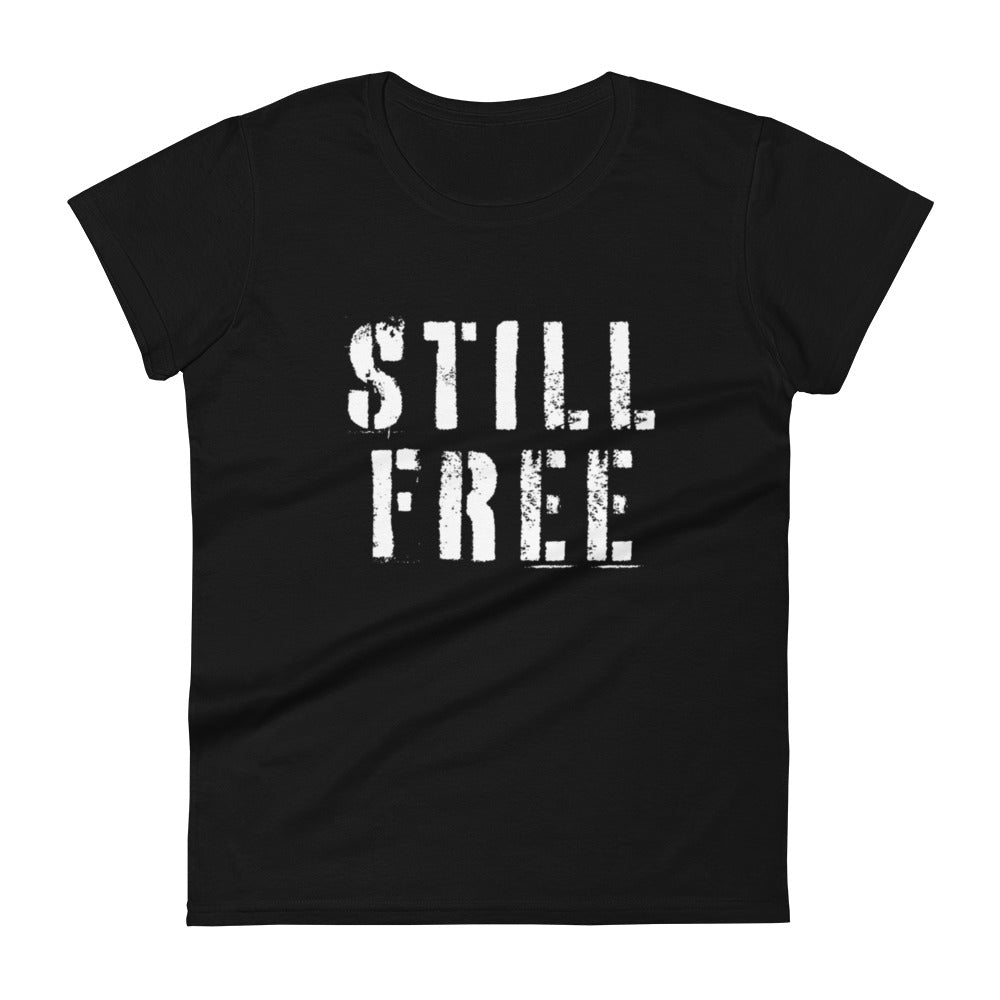 Still Free Women's t-shirt