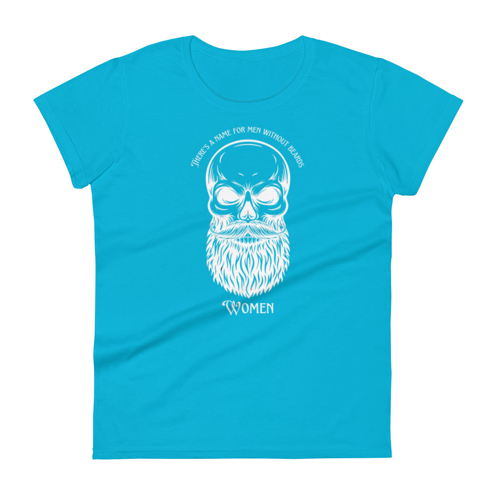 Men W/O Beards Women's t-shirt