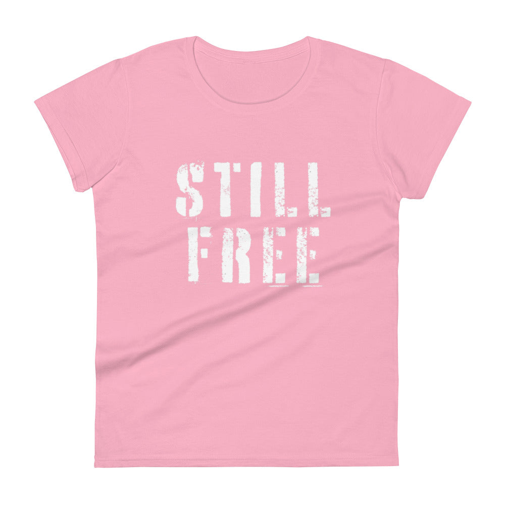 Still Free Women's t-shirt