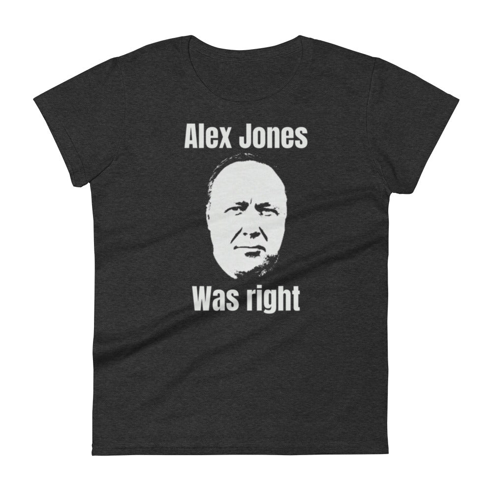 Jones Was Right Women's t-shirt