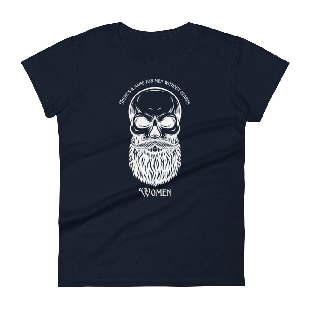 Men W/O Beards Women's t-shirt