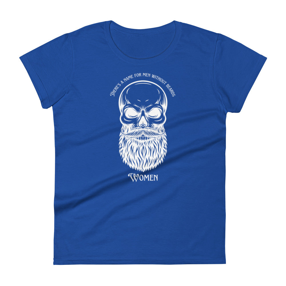 Men W/O Beards Women's t-shirt