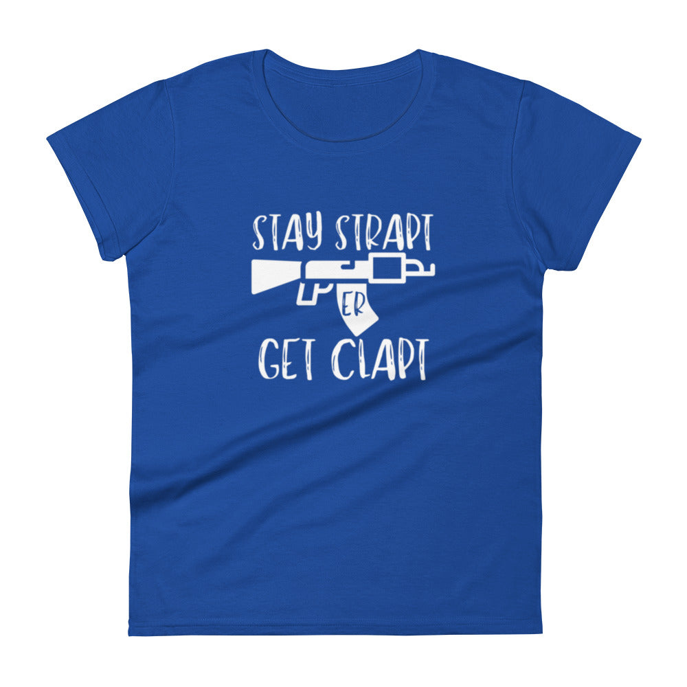 Stay Strapt Women's t-shirt